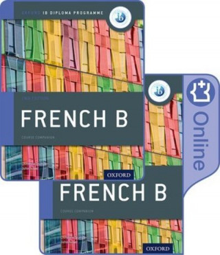 Książka Oxford IB Diploma Programme: IB French B Print and Enhanced Online Course Book Pack Christine Trumper