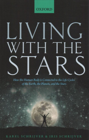 Könyv Living with the Stars Karel Schrijver