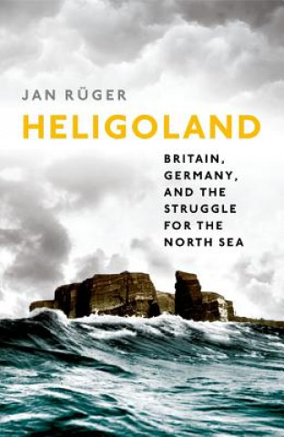 Kniha Heligoland Jan Ruger