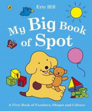 Kniha My Big Book of Spot Eric Hill