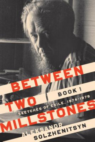 Kniha Between Two Millstones, Book 1 Aleksandr Solzhenitsyn