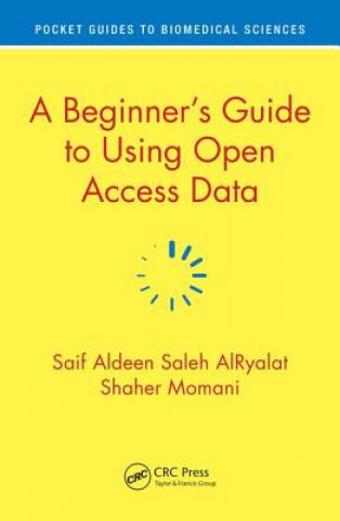 Knjiga Beginner's Guide to Using Open Access Data Saif Aldeen Saleh Airyalat