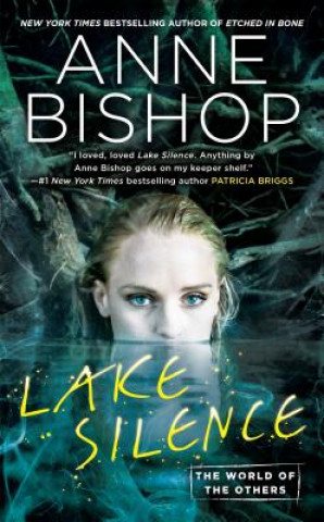 Книга Lake Silence Anne Bishop