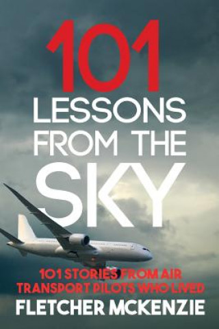 Książka 101 Lessons From The Sky Fletcher McKenzie