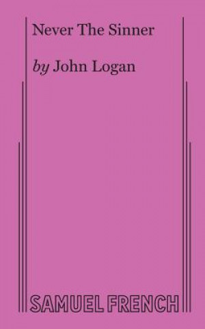 Knjiga Never The Sinner John (Brown University) Logan