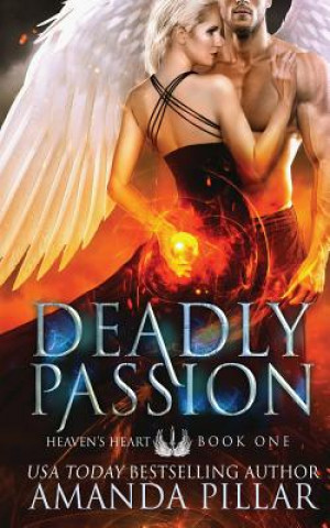 Knjiga Deadly Passion Amanda Pillar