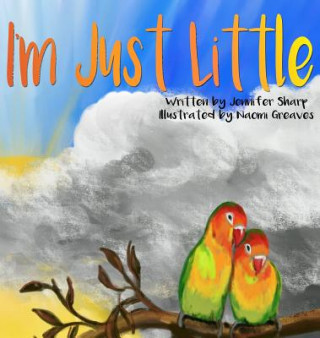 Boek I'm Just Little Jennifer Sharp
