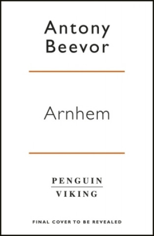 Könyv Arnhem Antony Beevor