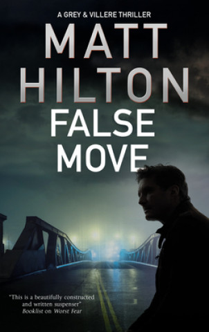 Knjiga False Move Matt Hilton