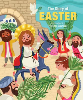 Könyv The Story of Easter Helen Dardik