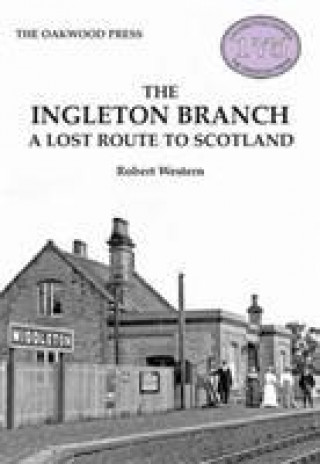 Knjiga Ingleton Branch Robert Western