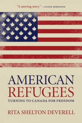 Книга American Refugees Rita Shelton Deverell