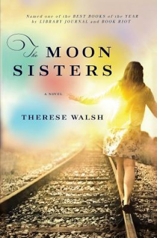 Kniha Moon Sisters Therese Walsh