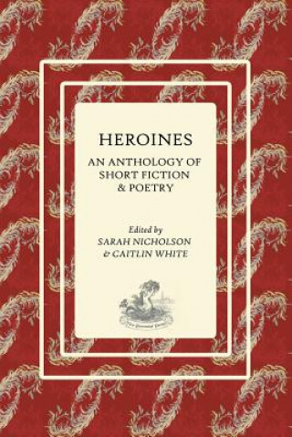 Book Heroines Sarah E. Nicholson