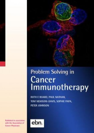 Buch Problem Solving in Cancer Immunotherapy Ruth E Board