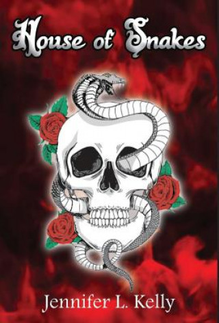 Knjiga House of Snakes Jennifer L Kelly