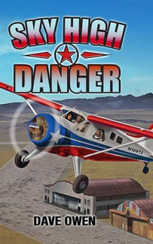 Knjiga Sky High Danger Dave Owen