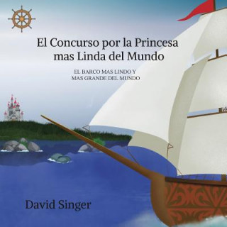 Carte Concurso por la Princesa mas Linda del Mundo David Singer