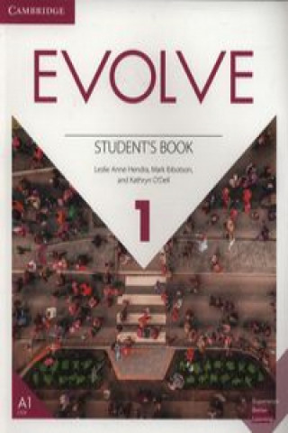 Könyv Evolve Level 1 Student's Book Leslie Anne Hendra