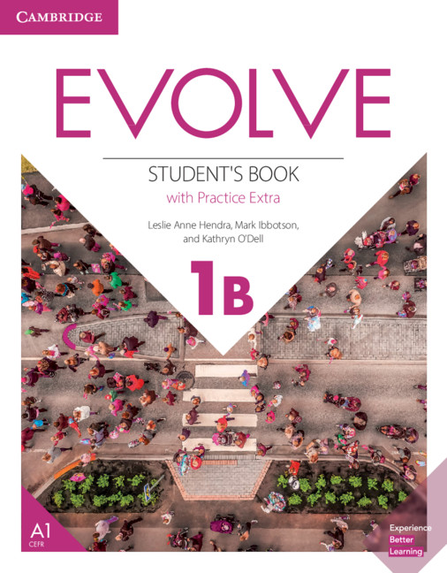 Könyv Evolve Level 1B Student's Book with Practice Extra Leslie Anne Hendra