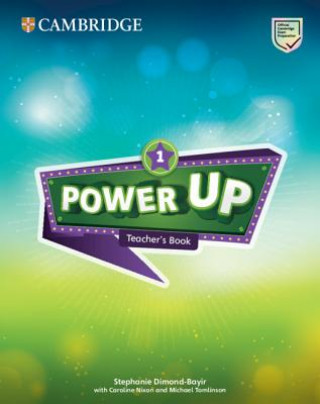 Könyv Power Up Level 1 Teacher's Book Caroline Nixon