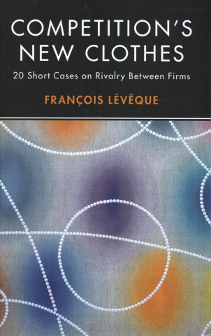 Buch Competition's New Clothes Francois Leveque