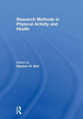 Kniha Research Methods in Physical Activity and Health 