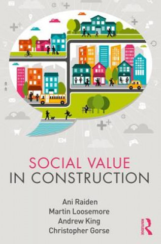 Kniha Social Value in Construction Ani Raiden