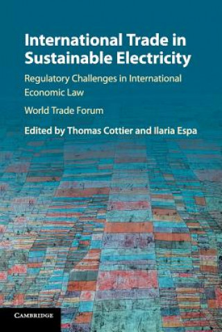 Carte International Trade in Sustainable Electricity Thomas Cottier