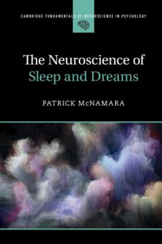 Knjiga Neuroscience of Sleep and Dreams Patrick McNamara