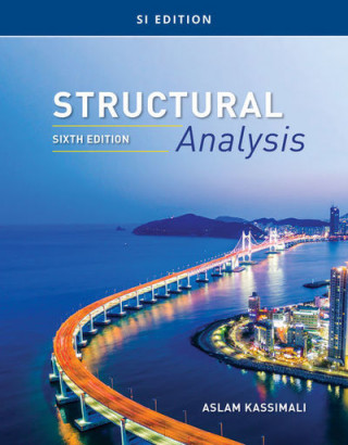 Book Structural Analysis, SI Edition Aslam Kassimali