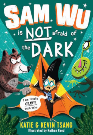 Kniha Sam Wu is NOT Afraid of the Dark! Katie Tsang
