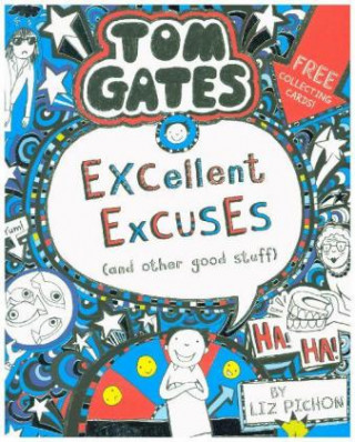 Книга Tom Gates: Excellent Excuses (And Other Good Stuff Liz Pichon