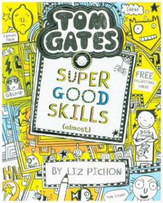 Książka Tom Gates: Super Good Skills (Almost...) Liz Pichon