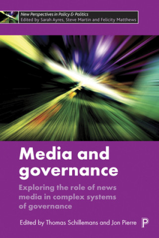 Kniha Media and Governance Thomas Schillemans