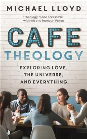 Kniha Cafe Theology Michael Lloyd