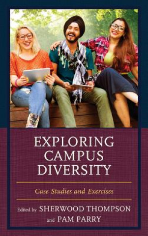 Knjiga Exploring Campus Diversity Pam Parry