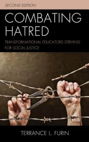 Kniha Combating Hatred Terrance L. Furin