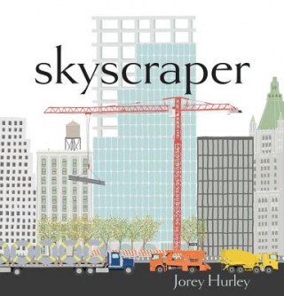 Книга Skyscraper Jorey Hurley