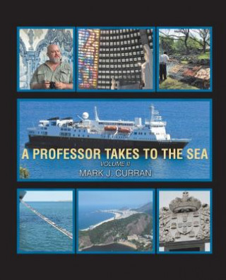 Kniha Professor Takes to the Sea Mark J Curran