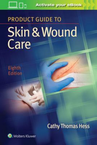 Książka Product Guide to Skin & Wound Care Cathy Hess