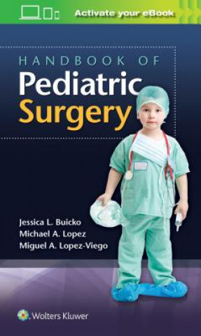 Könyv Handbook of Pediatric Surgery Jessica Buicko