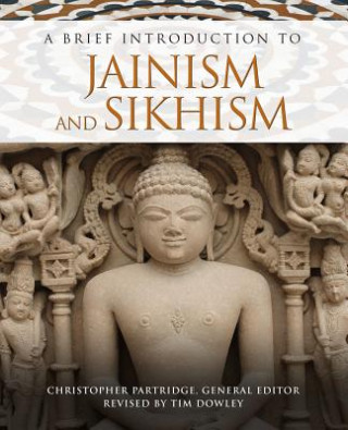 Carte Brief Introduction to Jainism and Sikhism Christopher Partridge