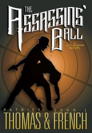 Kniha Assassins' Ball Patrick Thomasr