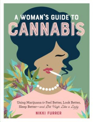 Książka Womans Guide to Cannabis Nicki Furrer