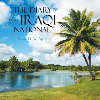 Kniha Diary of an Iraqi National Saad H Al Ajeel
