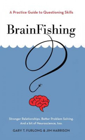 Kniha BrainFishing Gary T Furlong