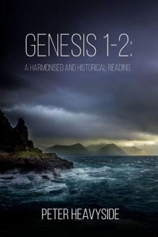 Kniha Genesis 1-2 Peter Heavyside