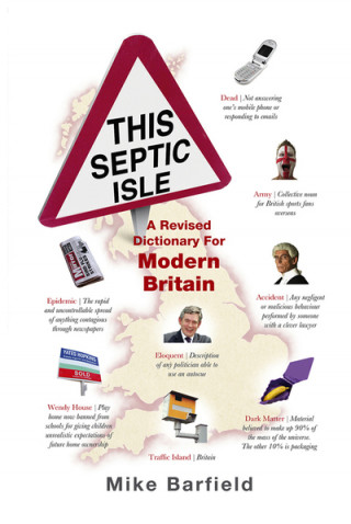 Livro This Septic Isle Mike Barfield