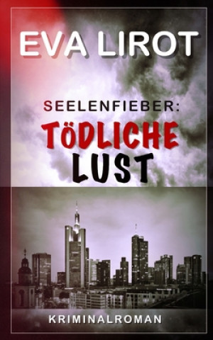 Buch Seelenfieber Eva Lirot